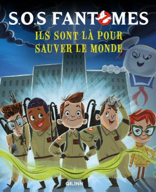 SOS FANTOMES : L&#039;Album Illustr? (Jeunesse)