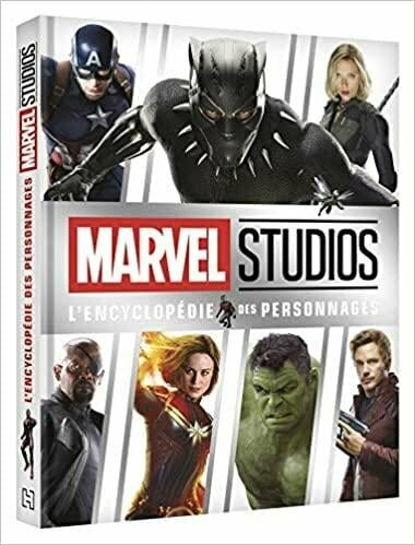 Marvel Studios : l&#039;encyclop?die des personnages