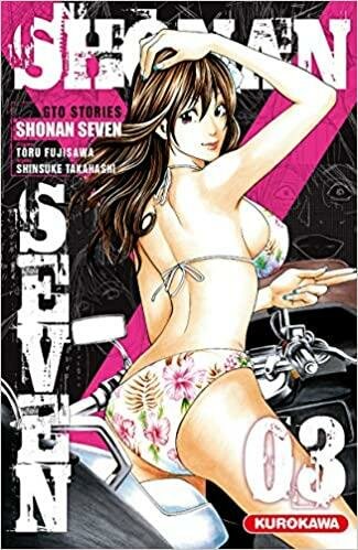 SHONAN SEVEN - Tome 3