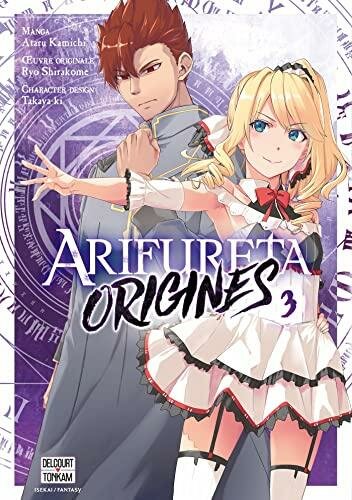 ARIFURETA ORIGINES - Tome 3