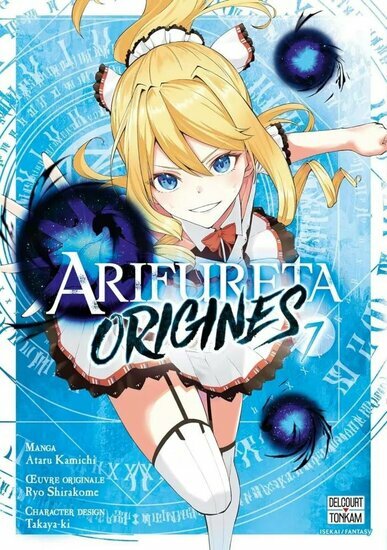 ARIFURETA ORIGINES - Tome 7