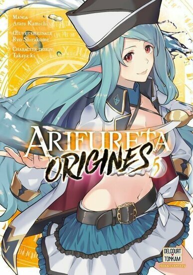 ARIFURETA ORIGINES - Tome 5