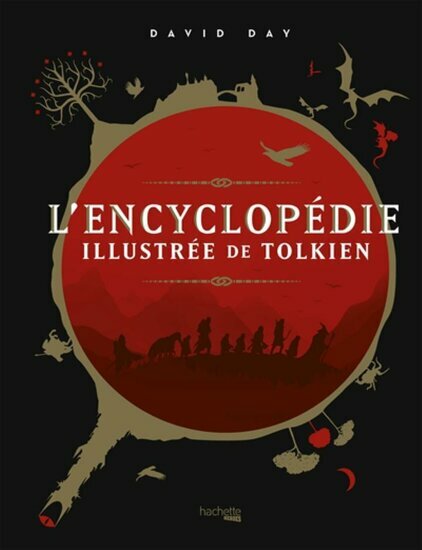 L&#039;ENCYCLOPEDIE ILLUSTREE DE TOLKIEN