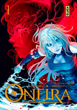 ONEIRA - Tome 1