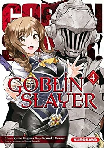 GOBLIN SLAYER - Tome 4