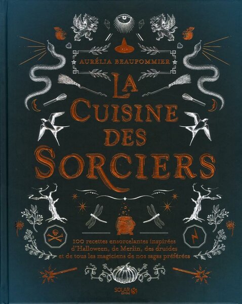 LA CUISINE DES SORCIERS