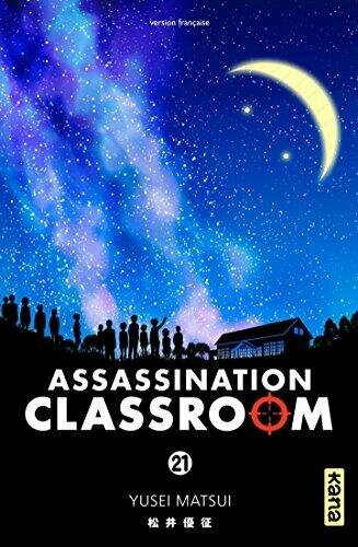 ASSASSINATION CLASSROOM - Tome 21