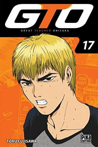 GTO - Tome 17