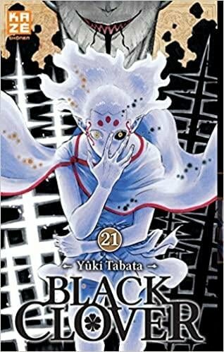 BLACK CLOVER - Tome 21