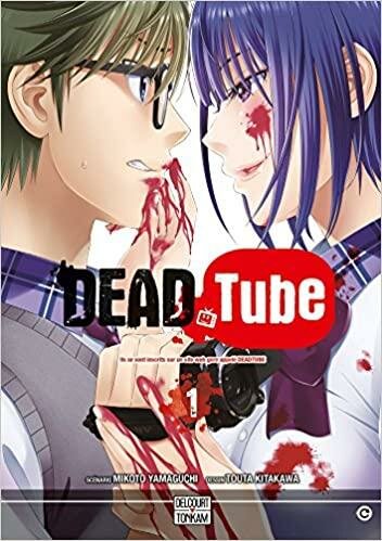 DEAD TUBE - Tome 1