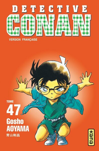 DETECTIVE CONAN - Tome 47