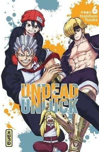 UNDEAD UNLUCK - Tome 6