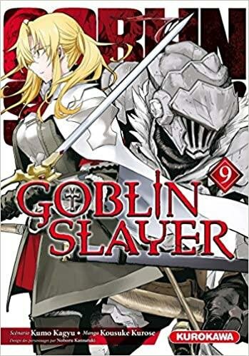 GOBLIN SLAYER - Tome 9