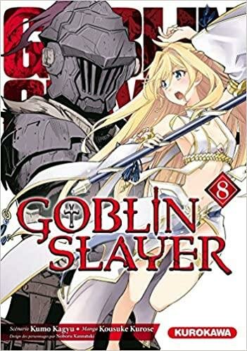 GOBLIN SLAYER - Tome 8