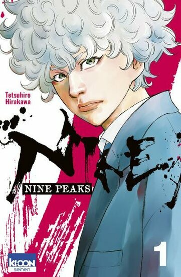 NINE PEAKS - Tome 1