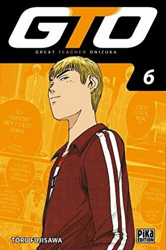 GTO - Tome 6