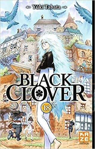 BLACK CLOVER - Tome 18