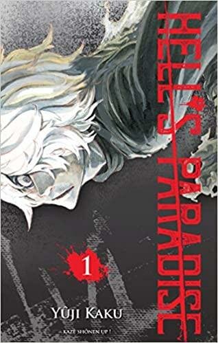 HELL&#039;S PARADISE - Tome 1